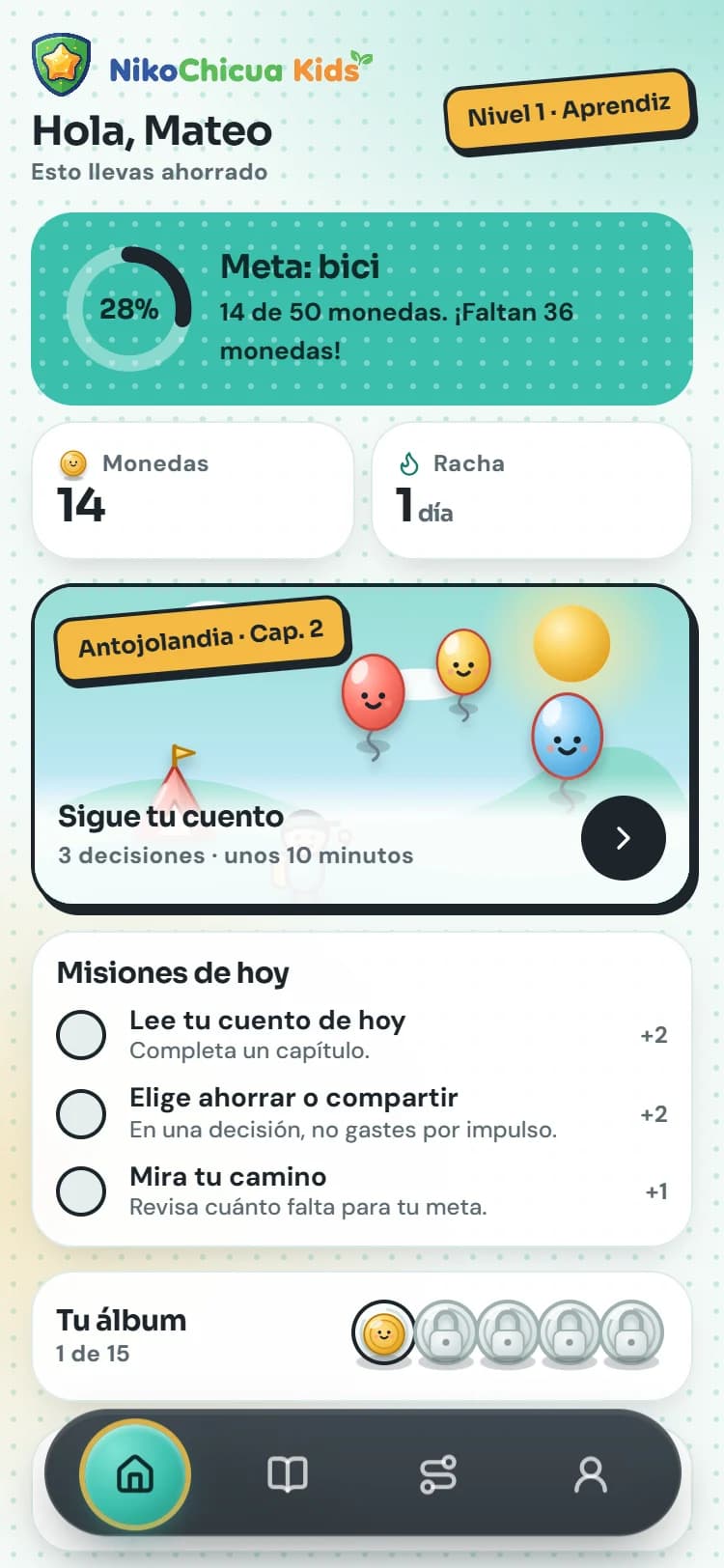 Pantalla de inicio con la meta de ahorro, monedas, racha y misiones del día
